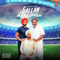 Gallan Karariyan Hardeep Singh Mp3 Song Download