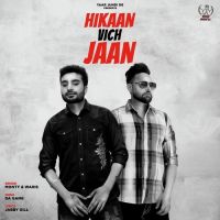 Hikaan Vich Jaan Monty, Waris Mp3 Song Download