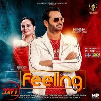 Feeling Nimma Rajsthani, Deepak Dhillon Mp3 Song Download