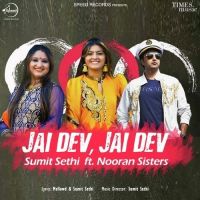 Jai Dev Jai Dev Nooran Sisters, Sumit Sethi Mp3 Song Download