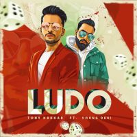 Ludo Tony Kakkar, Young Desi Mp3 Song Download