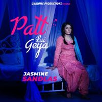 Patt Lai Geya Jasmine Sandlas Mp3 Song Download