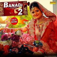 Banadi 2 Minakshi Panchal, Farista Mp3 Song Download