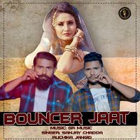 Bouncer jaat Sanjay Chadda, Ruchika Jangid Mp3 Song Download