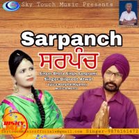 Sarpanch Bhola Singh Sangrami, Dilpreet Atwal Mp3 Song Download