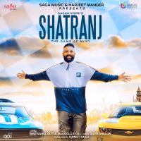 Shatranj Gagan Kokri Mp3 Song Download