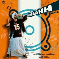 Buurraahh Wale Garrie Dhaliwal Mp3 Song Download