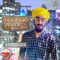 Dhakad yaar Singh Param Mp3 Song Download