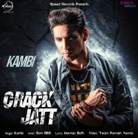 Crack Jatt Kambi Mp3 Song Download