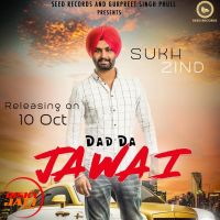 Dad Da Jawai Sukh Zind Mp3 Song Download