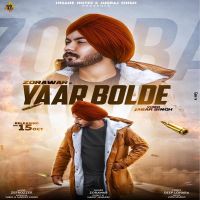 Yaar Bolde Zorawar Mp3 Song Download