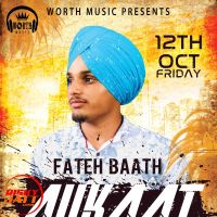 Aukaat Fateh Baath Mp3 Song Download