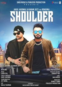 Shoulder Jaggi Jagowal, Karam Jeet, Bohemia Mp3 Song Download