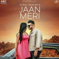 Jaan Meri Kamal Kahlon Mp3 Song Download