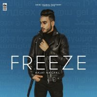 Freeze Rajat Nagpal Mp3 Song Download