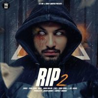 Rip 2 Singh Kamal Mp3 Song Download