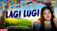 Lagi Lugi Mr Boota, Mitte Dagar, Mona Kashyap Mp3 Song Download