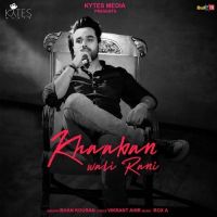 Khwaaban Wali Rani Ishan Kouran Mp3 Song Download