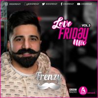 Love Friday Mix Vol 3 DJ Frenzy Mp3 Song Download