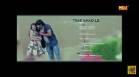 Time Kaad Le Masoom Sharma, Sheenam Kaitholic Mp3 Song Download