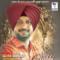 Rabbi Avtar Darshan Ghanaula Mp3 Song Download