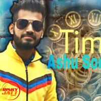 Time Ashu Soni, Ikka Aboharia Mp3 Song Download