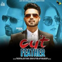 Cut Feather Dinn Singh, Gurlez Akhtar Mp3 Song Download