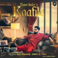 Repeat Kaafila Navv Inder Mp3 Song Download