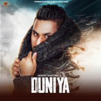 Duniya Jagdish Dhaliwal Mp3 Song Download