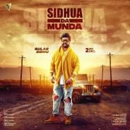 Sidhua Da Munda Gulab Sidhu Mp3 Song Download