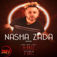 Nasha Zaada A Bazz Mp3 Song Download