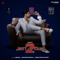 Jatt Di Clip 2 Singga Mp3 Song Download