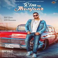 Rim Vs Jhanjar Karan Aujla Mp3 Song Download