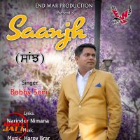 Saanjh Bobby Soni Mp3 Song Download