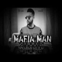 Mafia Man Karan Aujla Mp3 Song Download