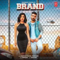 Brand Kanwar Chahal Mp3 Song Download