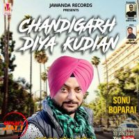 Chandigarh Diya Kudian Sonu Boparai Mp3 Song Download