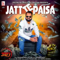 Jatt Te Paisa Parwinder Bhola Mp3 Song Download