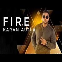 Fire Karan Aujla Mp3 Song Download