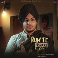 Rum Te Rajaai Amar Sehmbi Mp3 Song Download