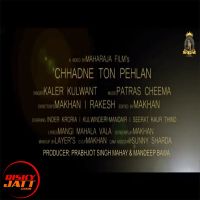 Chhadne To Pehlan Kaler Kulwant Mp3 Song Download