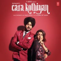 Cara Kothiyan Ravmaan Mp3 Song Download