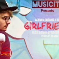 Girlfriend Ashwin Sharma, Dennis 14 Mp3 Song Download