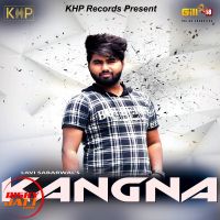 Kangna Lavi Sabharwal Mp3 Song Download