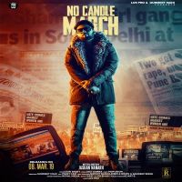 No Candle March Guri Bhatt Mp3 Song Download