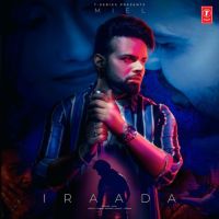 Iraada Miel Mp3 Song Download