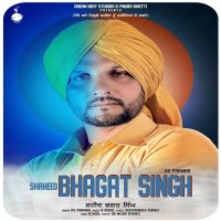 Shaheed Bhagat Singh AS Parmar Mp3 Song Download