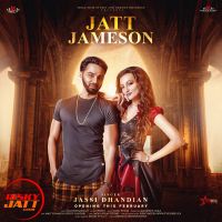 Jatt Jameson Jassi Dhandian Mp3 Song Download