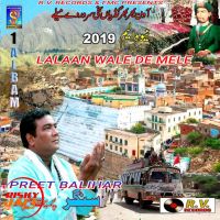 Lalaan Wale De Mele Preet Balihar Mp3 Song Download