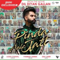 Pinda Aale Jatt (Dil Diyan Gallan) Parmish Verma Mp3 Song Download